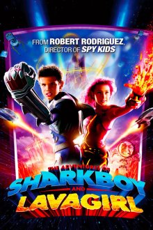 The Adventures of Sharkboy and Lavagirl 3-D