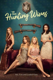 The Hunting Wives | همسران شکارچی